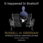 It happened in Boston? cover image