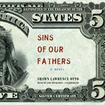 Sins of our fathers a novel cover image