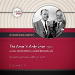 The Amos 'n' Andy show. Vol. 2 cover image