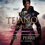 The Tejano conflict cover image