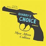 Quarry's choice cover image