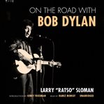 On the Road With Bob Dylan cover image