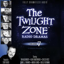 Umschlagbild für The Twilight Zone Radio Dramas, Volume 7