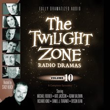 Umschlagbild für The Twilight Zone Radio Dramas, Volume 10