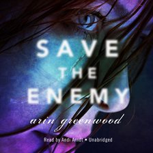 Cover image for Save The Enemy