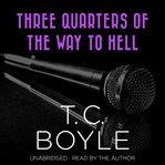 Three Quarters of the Way to Hell cover image