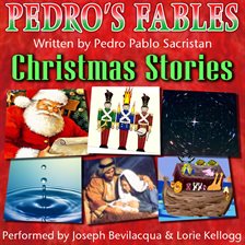 Cover image for Pedro's Christmas Fables For Kids