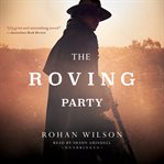 The roving party a novel cover image