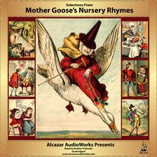 Cover image for Selections From Mother Goose's Nursery Rhymes