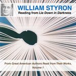 William Styron Reading from Lie Down in Darkness cover image