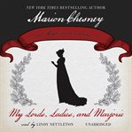 My lords, ladies, and Marjorie cover image