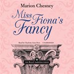 Miss Fiona's Fancy Miss Fiona's Fancy