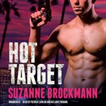 Hot target a novel cover image