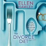 The divorce diet cover image