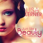 Just like beauty a novel cover image