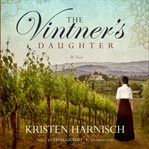 The vintner's daughter : a novel cover image
