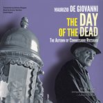 The day of the dead: the autumn of Commissario Ricciardi cover image