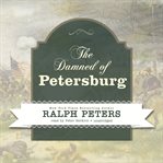 The damned of Petersburg cover image
