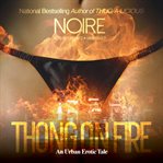 Thong on fire: an urban erotic tale cover image