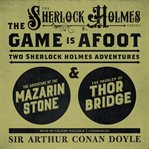The game is afoot two sherlock holmes adventures cover image