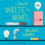 How to write a novel a novel cover image