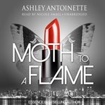 Moth to a flame cover image