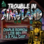 Trouble in simuland a joe bev audio theater cover image