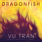 Dragonfish a novel cover image