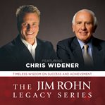 The jim rohn legacy series timeless wisdom on success and achievement cover image