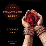 The Bollywood bride cover image