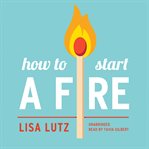 How to start a fire cover image