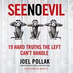 See no evil: 10 ideas the left is trying to suppress cover image