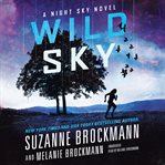 Wild sky : a Night sky novel cover image