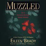 Muzzled: a Kate Turner, D.V.M. mystery cover image