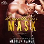 Beneath this mask cover image