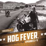 Hog fever. Episodes 1-5 cover image