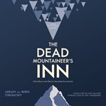The dead mountaineer's inn: (one more last rite for the detective genre) cover image