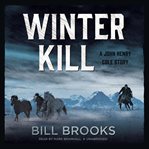 Winter kill cover image