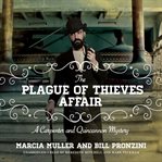 The plague of thieves affair: a Carpenter and Quincannon mystery cover image