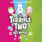 The terrible two get worse cover image