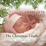The Christmas cradle cover image