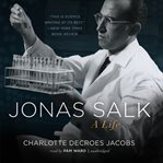 Jonas salk: a life cover image