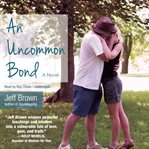An uncommon bond cover image