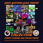 The great northern audio theatre collection cover image