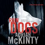 Rain dogs: a Detective Sean Duffy novel cover image