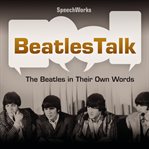Beatlestalk: the beatles in their own words cover image