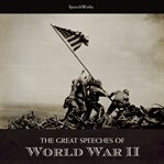The great speeches of world war ii cover image