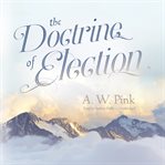 The doctrine of election cover image