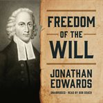 Freedom of the will cover image