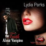 The truth about vampires cover image